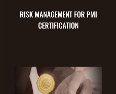 Risk Management for PMI Certification - Sorin Dumitrascu