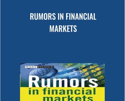 Rumors in Financial Markets - Mark Schindler