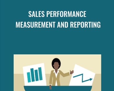Sales Performance Measurement and Reporting - Dean Karrel
