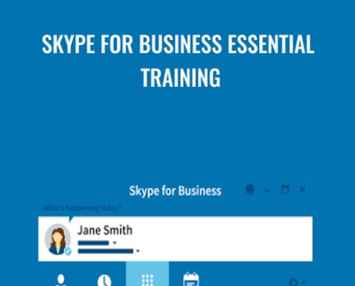 Skype for Business Essential Training - Nick Brazzi