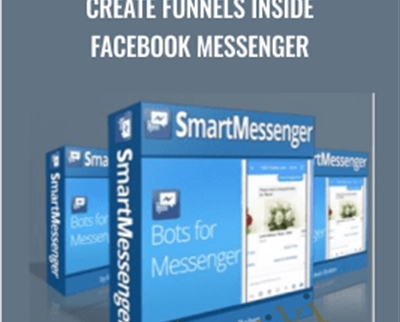 Create Funnels Inside Facebook Messenger - Smart Messenger