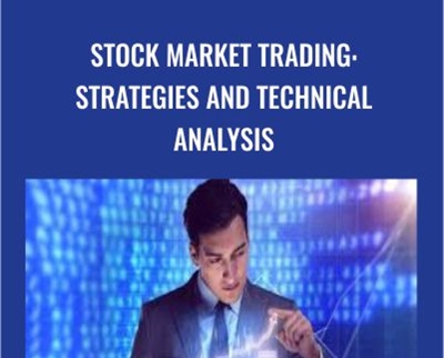 Stock Market Trading: Strategies and Technical Analysis - Brent Chesterman