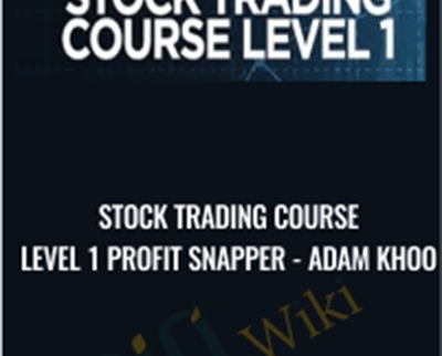 Stock Trading Course Level 1 Profit Snapper - Piranha Profits - Adam Khoo