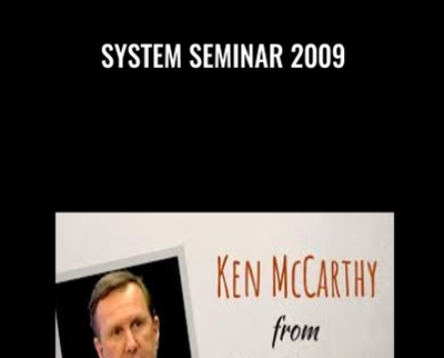 System Seminar 2009 - Ken McCarthy