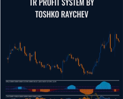 TR Profit System - Toshko Raychev