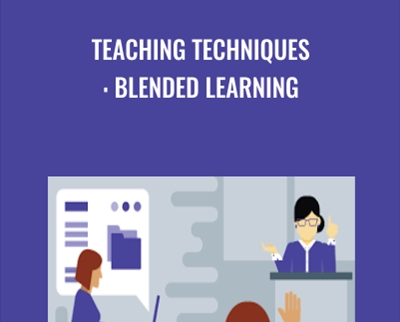 Teaching Techniques: Blended Learning - Chris Mattia