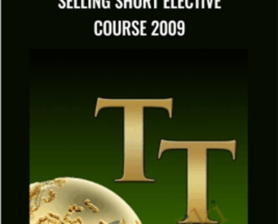Selling Short Elective Course 2009 - TechniTrader