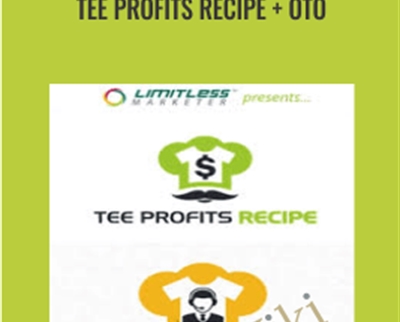 Tee Profits Recipe + OTO - Demian Caceres