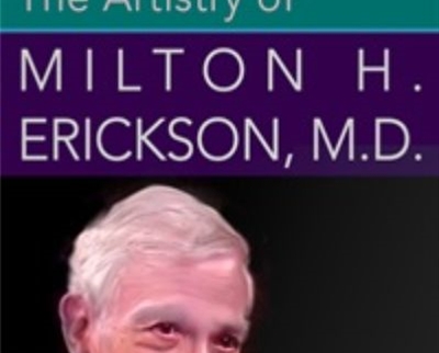 The Artistry of Milton H. Erickson