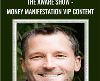 The Aware Show - Money Manifestation VIP Content