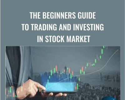 The Beginners Guide to Trading and Investing in Stock Market - Hardeep Malik