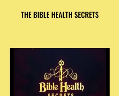 The Bible Health Secrets - Jonathan Otto