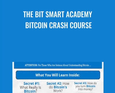 The Bit Smart Academy bitcoin Crash Course - Coinerpals.com