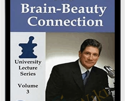 The Brain-Beauty Connection - Nicholas Perricone