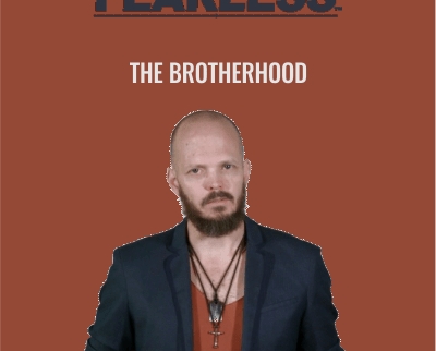 The Brotherhood - Fearless Man