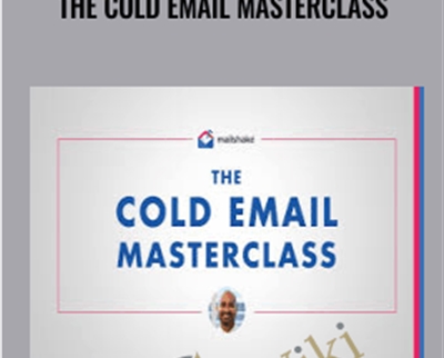 The Cold Email MasterClass - Mailshake