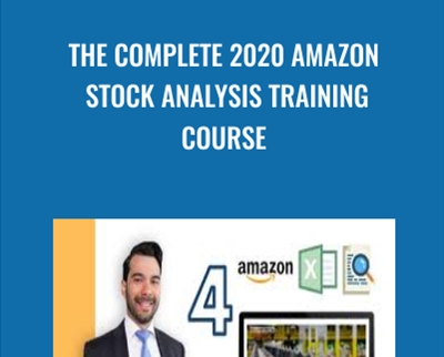 The Complete 2020 Amazon Stock Analysis Training Course - Luis Romero