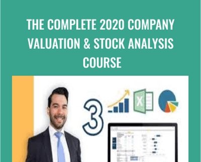 The Complete 2020 Company Valuation and Stock Analysis Course - Luis Romero