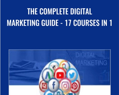 The Complete Digital Marketing Guide-17 Courses in 1 - Robin and Jesper