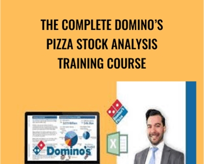 The Complete DominoÂ’s Pizza Stock Analysis Training Course - Luis Romero