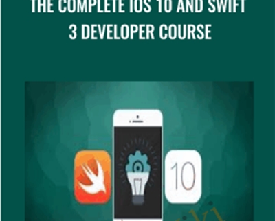 The Complete iOS 10 And Swift 3 Developer Course - edufyre.com