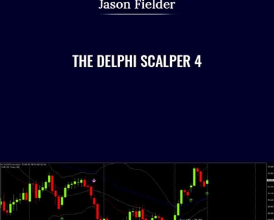 The Delphi Scalper 4 - Jason Fielder