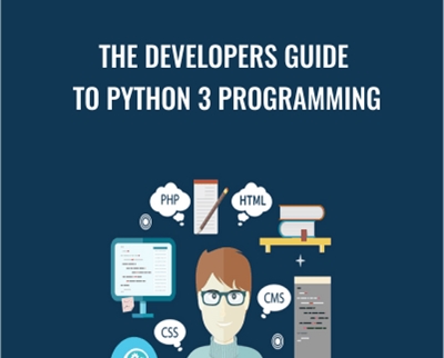 The Developers Guide to Python 3 Programming - Eduonix Learning Solutions