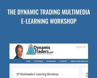 The Dynamic Trading Multimedia E-Learning Workshop - Robert C. Miner