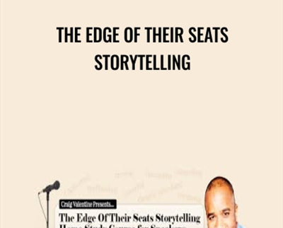 The Edge of Their Seats Storytelling - Craig Valentine