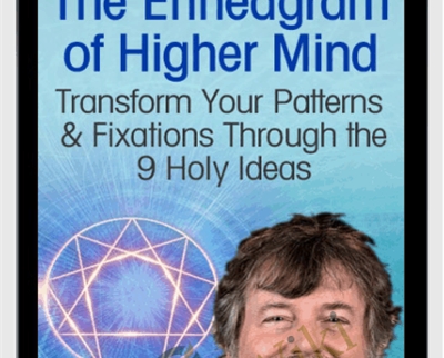 The Enneagram of Higher Mind - Russ Hudson