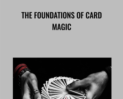 The Foundations of Card Magic - Asad