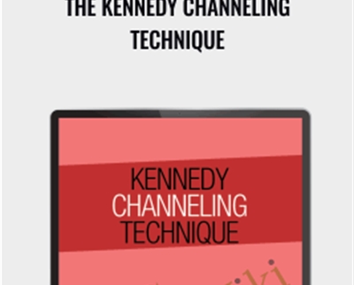 The Kennedy Channeling Technique - Jeffrey Kennedy