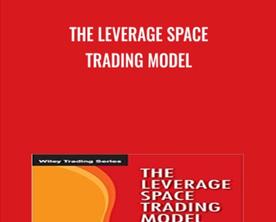 The Leverage Space Trading Model - Ralph Vince