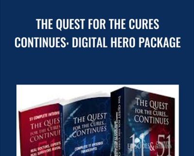 The Quest for The Cures Continues: Digital Hero Package - Ty Bollinger