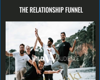 The Relationship Funnel - Bastian Ernst