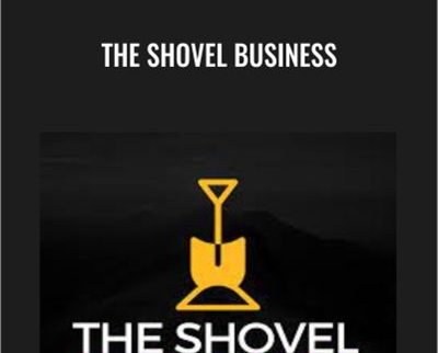 The Shovel Business - Ben Adkins
