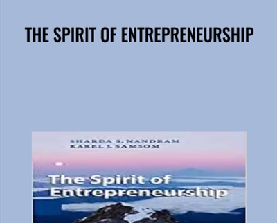 The Spirit of Entrepreneurship - Nandram and Others
