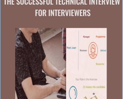 The Successful Technical Interview for Interviewers - Jason Alba