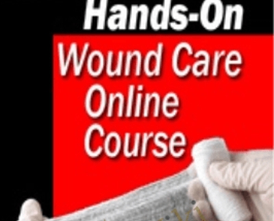 The Ultimate Hands-On Wound Care Online Course - Heidi Huddleston Cross