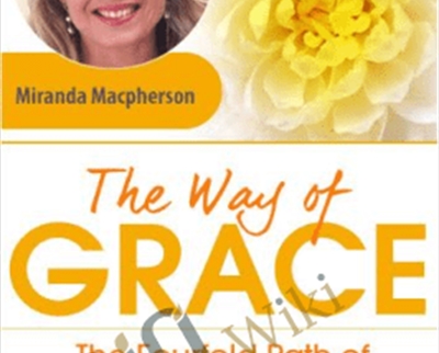The Way of Grace - Miranda Macpherson