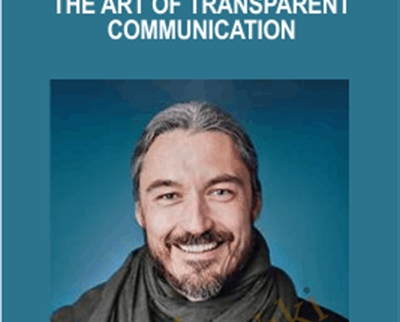 The Art of Transparent Communication - Thomas Hubl