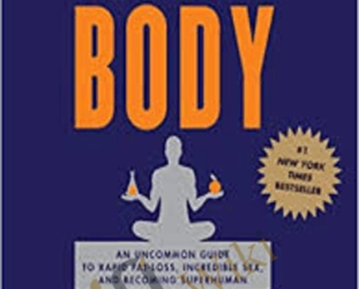 The 4-Hour Body (Abridged) - Timothy Ferrtss