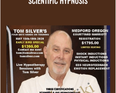 Scientific Hypnosis - Tom Silver