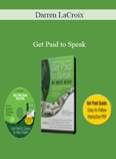 Darren LaCroix – Get Paid to Speak