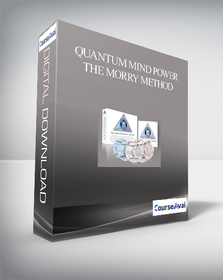Quantum Mind Power – The Morry Method