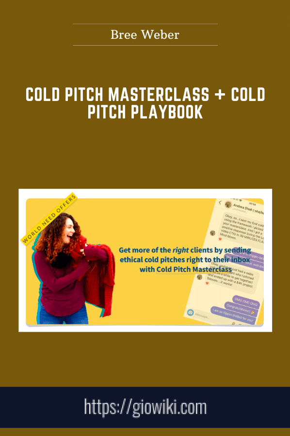 Cold Pitch Masterclass + Cold Pitch Playbook - Bree Weber