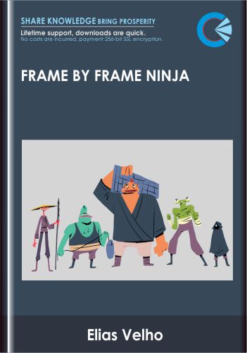 Frame by Frame Ninja - Elias Velho