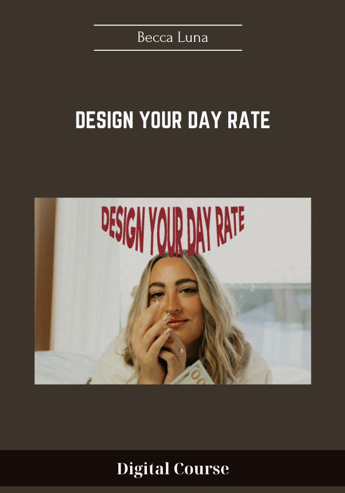Design Your Day Rate - Becca Luna - $248