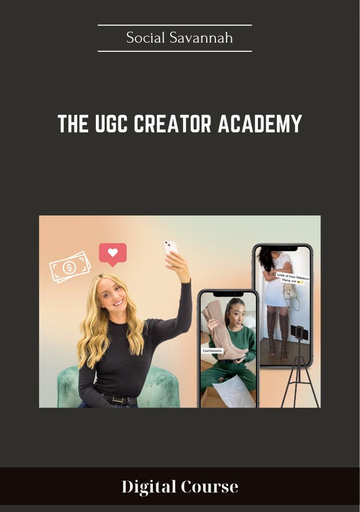 The UGC Creator Academy - Social Savannah - $49