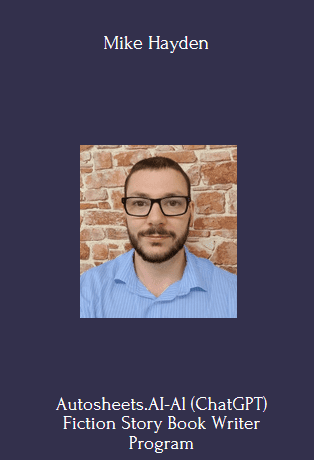 Autosheets.AI-Al (ChatGPT) Fiction Story Book Writer - Mike Hayden - $19